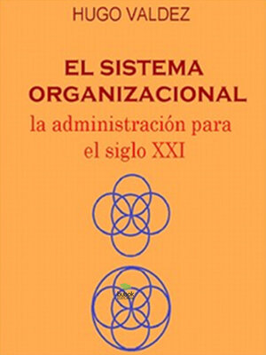 cover image of El sistema organizacional